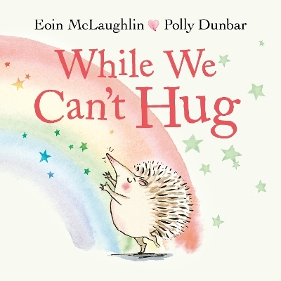 While We Can't Hug - Eoin McLaughlin