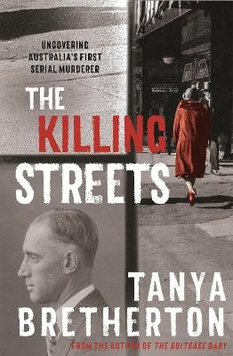 The Killing Streets - Tanya Bretherton