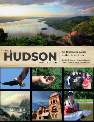 The Hudson - Stephen P. Stanne, Roger G. Panetta, Brian E. Forist, Maija Liisa Niemisto