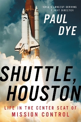 Shuttle, Houston - Paul Dye