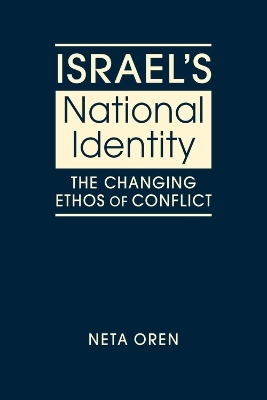 Israel's National Identity - Neta Oren