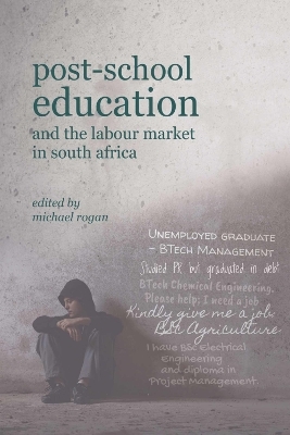 Post-School Education and the Labour Market in South Africa - 