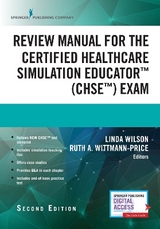 Review Manual for the Certified Healthcare Simulation Educator Exam - Wilson, Linda; Wittmann-Price, Ruth A.