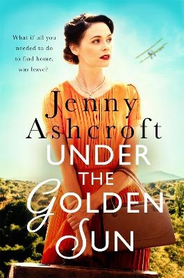 Under The Golden Sun - Jenny Ashcroft