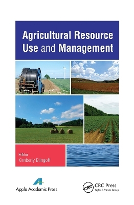 Agricultural Resource Use and Management - 