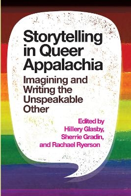 Storytelling in Queer Appalachia - 