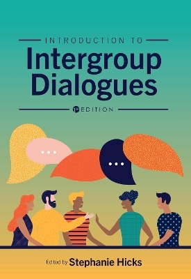 Introduction to Intergroup Dialogues - 