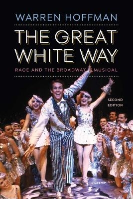 The Great White Way - Warren Hoffman