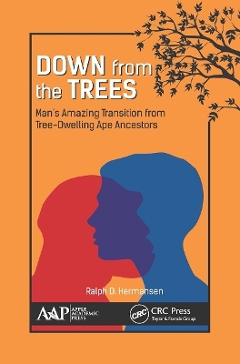 Down from the Trees - Ralph D. Hermansen
