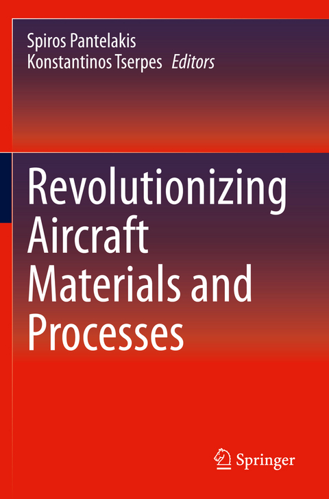 Revolutionizing Aircraft Materials and Processes - 