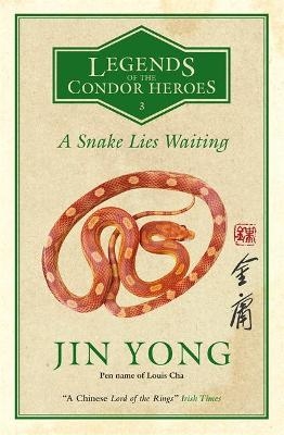 A Snake Lies Waiting - Jin Yong