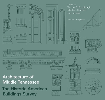 Architecture of Middle Tennessee - Thomas B. Brumbaugh