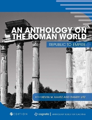 An Anthology on the Roman World - 