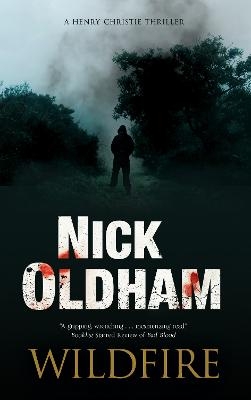 Wildfire - Nick Oldham