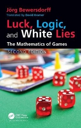 Luck, Logic, and White Lies - Bewersdorff, Jörg