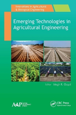 Emerging Technologies in Agricultural Engineering - 