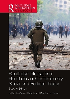 Routledge International Handbook of Contemporary Social and Political Theory - 