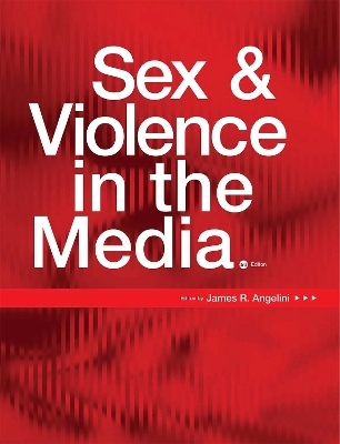 Sex and Violence in the Media - 