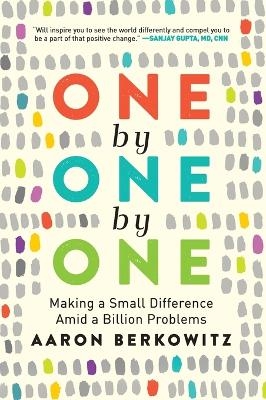 One by One by One - Aaron Berkowitz