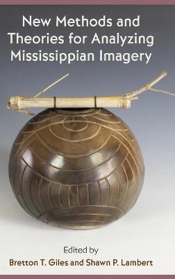New Methods and Theories for Analyzing Mississippian Imagery - 
