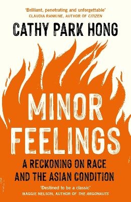 Minor Feelings - Cathy Park Hong