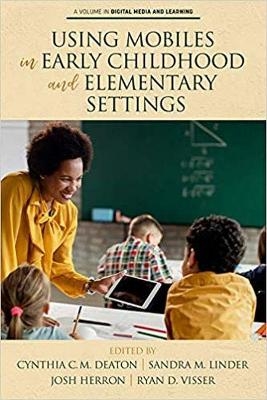 Using Mobiles in Early Childhood and Elementary Settings - 