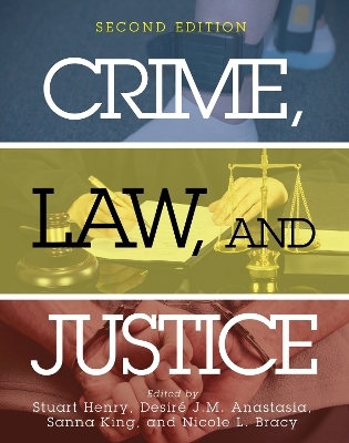 Crime, Law, and Justice - 