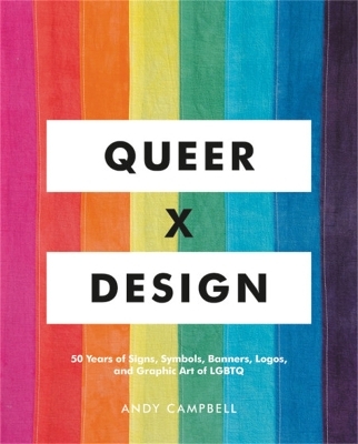 Queer X Design - Andy Campbell