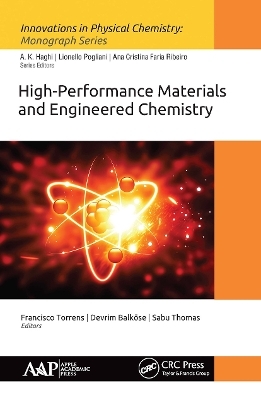 High-Performance Materials and Engineered Chemistry - 