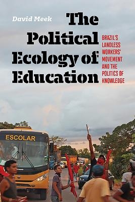The Political Ecology of Education - David Meek