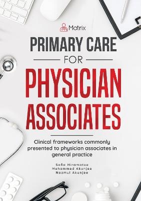Primary Care for Physician Associates - Sofia Hiramatsu