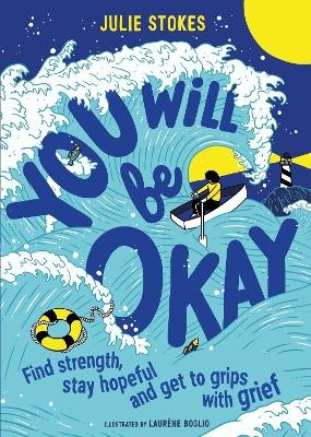 You Will Be Okay - Julie Stokes