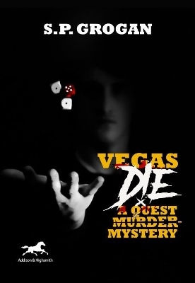 Vegas Die - S Grogan