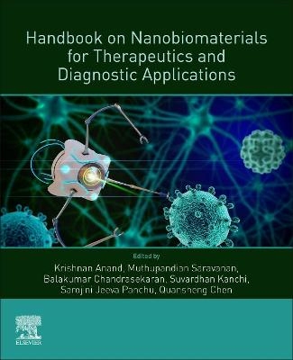Handbook on Nanobiomaterials for Therapeutics and Diagnostic Applications - 