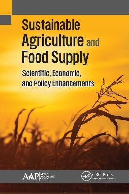 Sustainable Agriculture and Food Supply - 