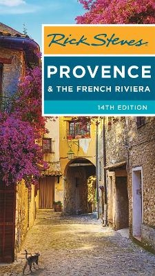 Rick Steves Provence & the French Riviera (Fourteenth Edition) - Rick Steves, Steve Smith
