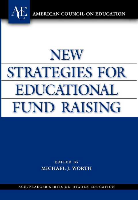 New Strategies for Educational Fund Raising - 