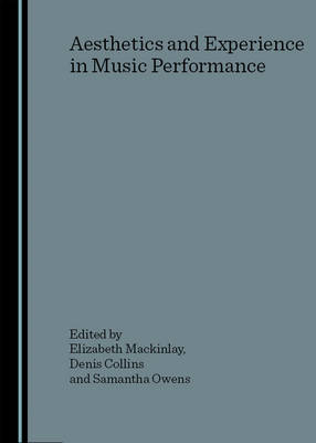 Aesthetics and Experience in Music Performance - 