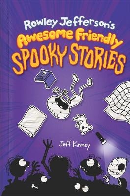 Rowley Jefferson's Awesome Friendly Spooky Stories - Jeff Kinney