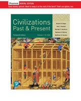 Civilizations Past and Present, Volume 1 - Edgar, Robert; Hackett, Neil; Jewsbury, George; Molony, Barbara; Gordon, Matthew