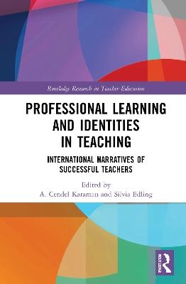 Professional Learning and Identities in Teaching - 
