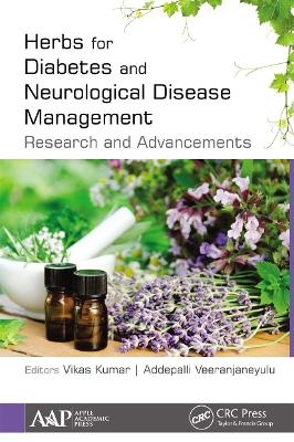 Herbs for Diabetes and Neurological Disease Management - 
