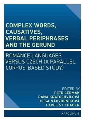 Complex Words, Causatives, Verbal Periphrases and the Gerund - 