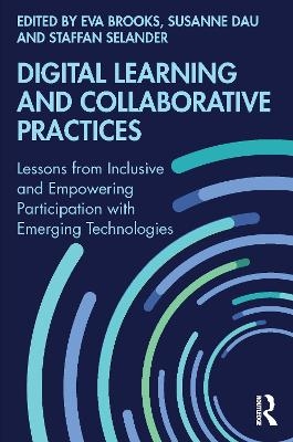 Digital Learning and Collaborative Practices - 