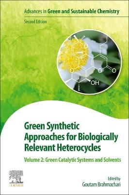 Green Synthetic Approaches for Biologically Relevant Heterocycles - 