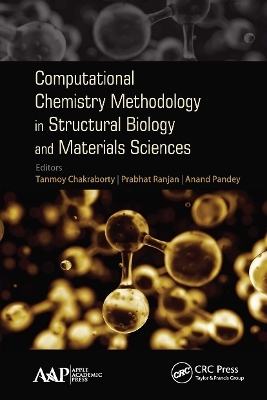 Computational Chemistry Methodology in Structural Biology and Materials Sciences - 