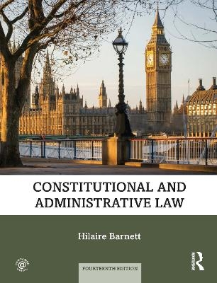 Constitutional and Administrative Law - Hilaire Barnett