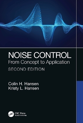 Noise Control - Colin H. Hansen, Kristy L. Hansen