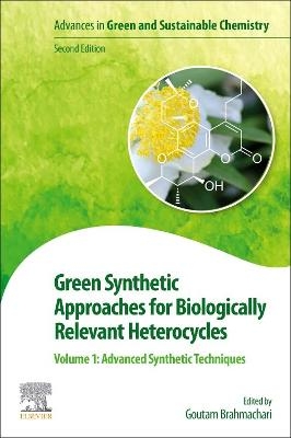 Green Synthetic Approaches for Biologically Relevant Heterocycles - 