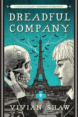 Dreadful Company - Vivian Shaw